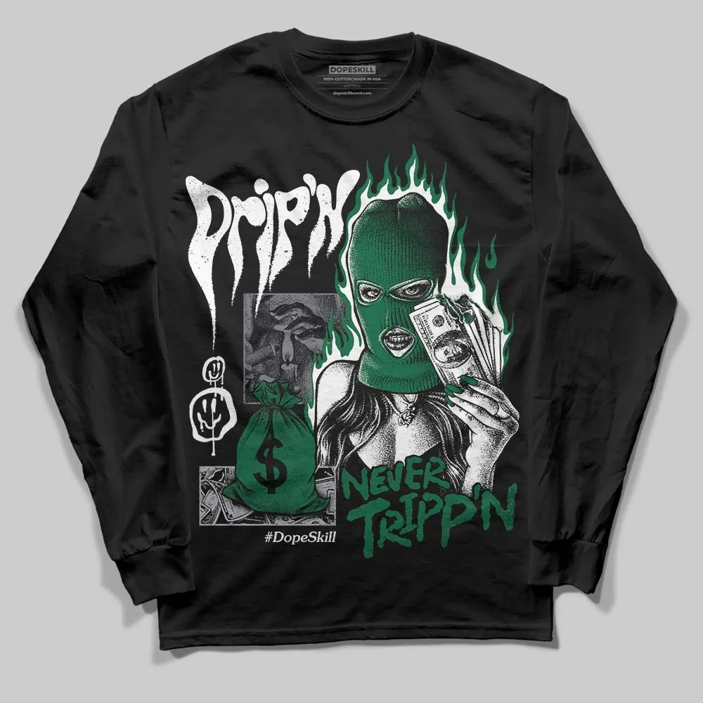 GT-2160 Shamrock Green DopeSkill Long Sleeve T-Shirt Drip'n Never Tripp'n Graphic sold by DopeSkill product image thumbnail 2