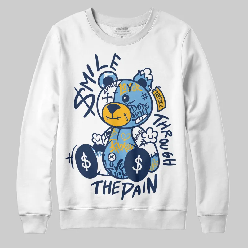 Retro Dunk From Above 4s DopeSkill Sweatshirt Smile Through The Pain Graphic sold by DopeSkill