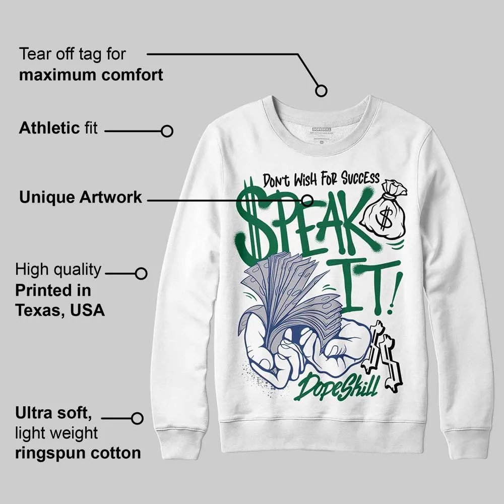 GT-2160 Shamrock Green DopeSkill Sweatshirt Speak It Graphic sold by DopeSkill product image thumbnail 3