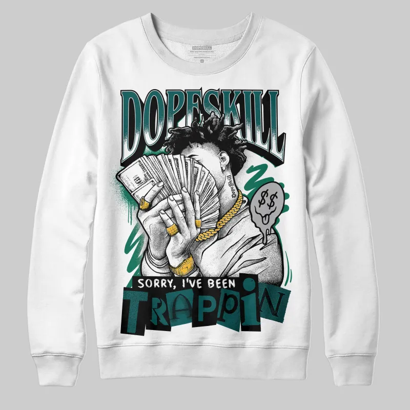 Gel 1130 White Dark Neptune DopeSkill Sweatshirt Sorry I've Been Trappin Graphic sold by DopeSkill