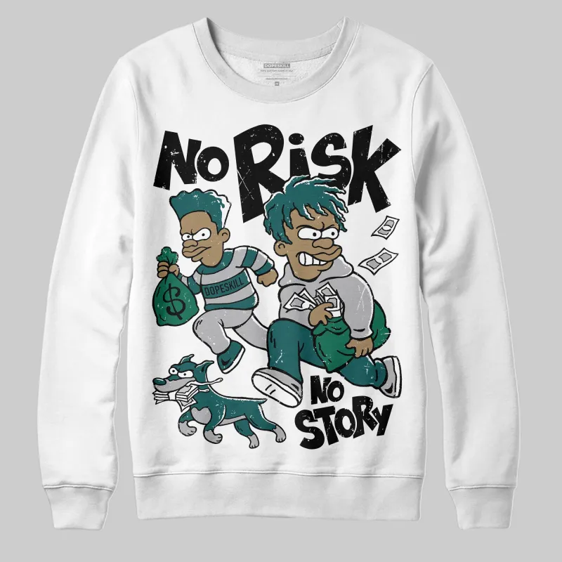 Gel 1130 White Dark Neptune DopeSkill Sweatshirt No Risk No Story Graphic sold by DopeSkill