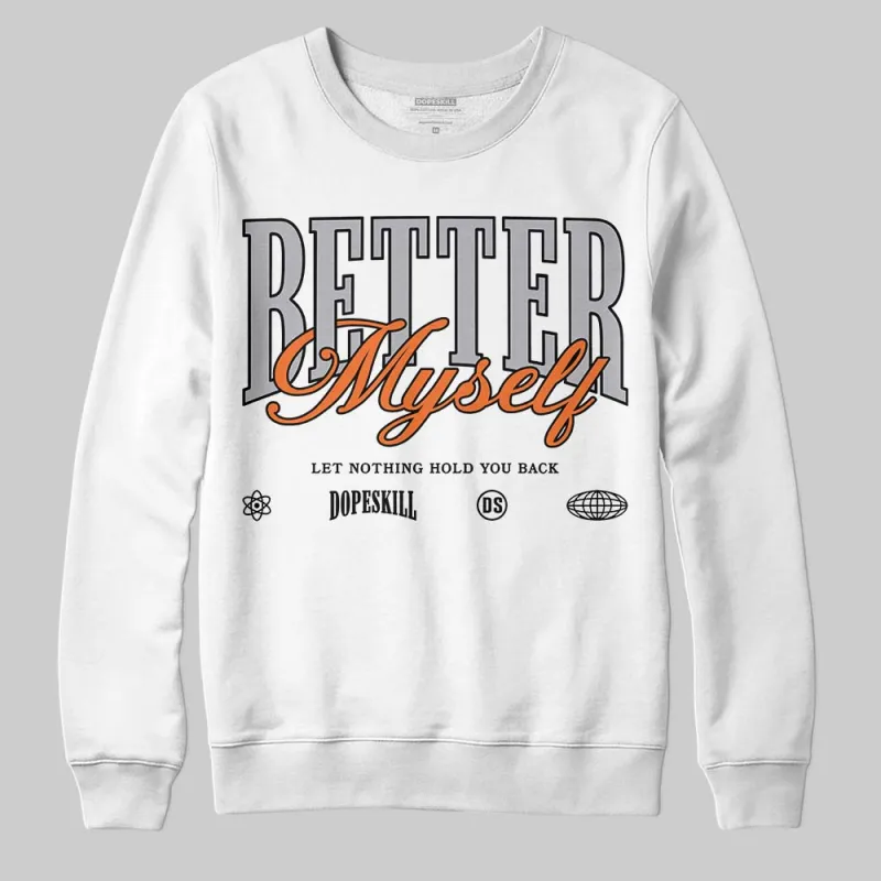 Kayano 14 Silver Piquant Orange DopeSkill Sweatshirt Better Myself Graphic sold by DopeSkill