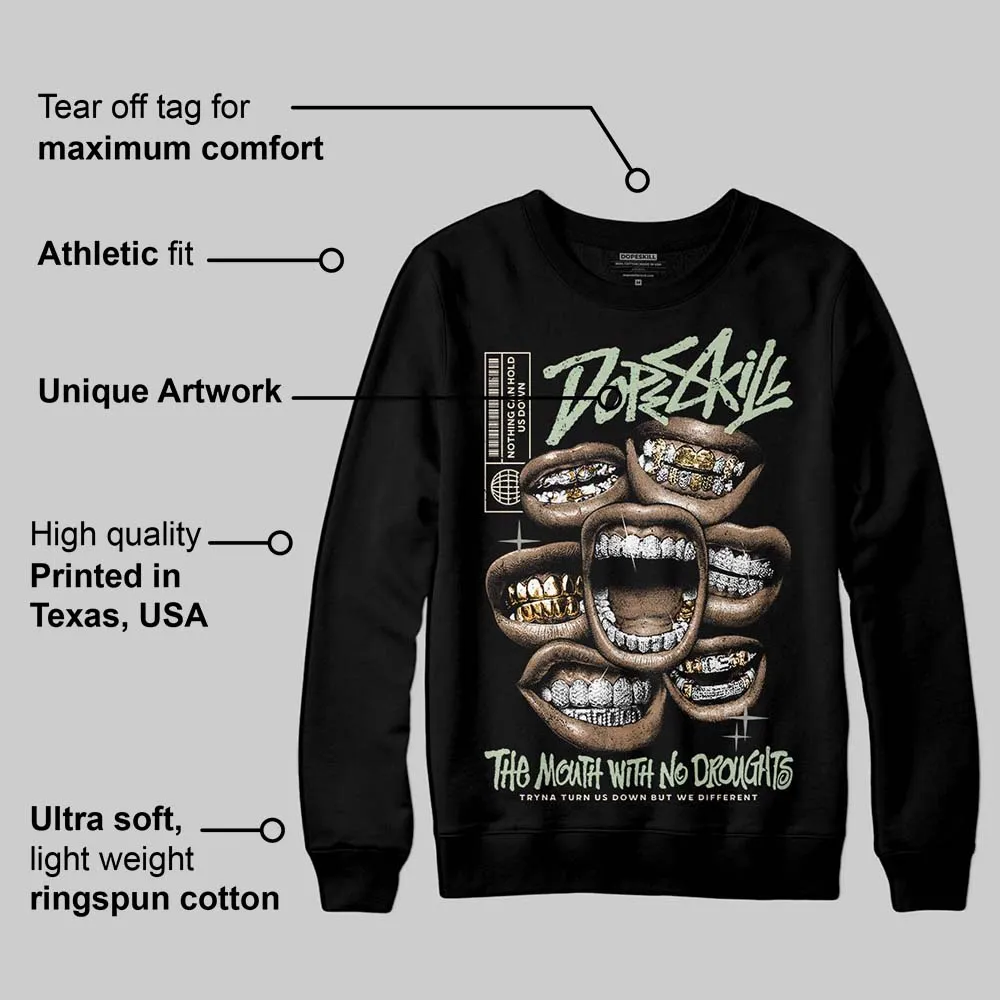 Seafoam 4s 2025 DopeSkill Sweatshirt The Mouth With No Droughts Graphic sold by DopeSkill product image thumbnail 3