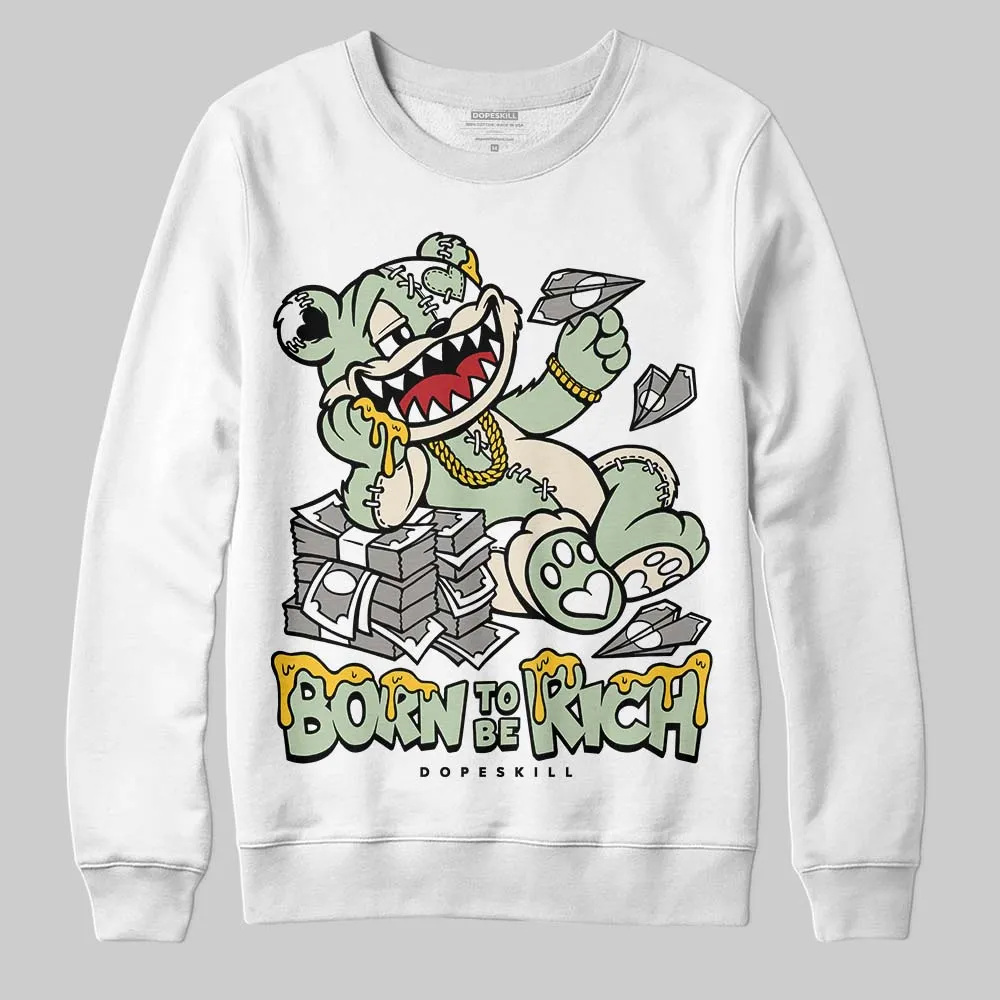 Seafoam 4s 2025 DopeSkill Sweatshirt Born To Be Rich Graphic sold by DopeSkill product image thumbnail 2