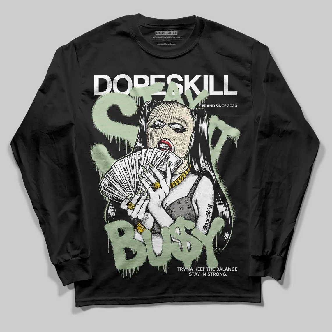 Seafoam 4s 2025 DopeSkill Long Sleeve T-Shirt Stay It Busy Graphic sold by DopeSkill