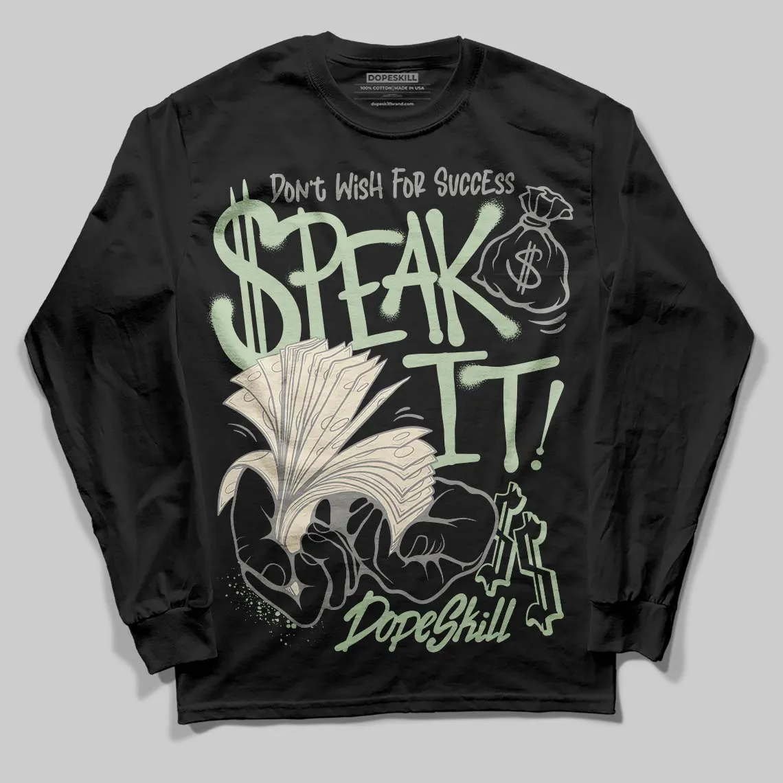 Seafoam 4s 2025 DopeSkill Long Sleeve T-Shirt Speak It Graphic sold by DopeSkill