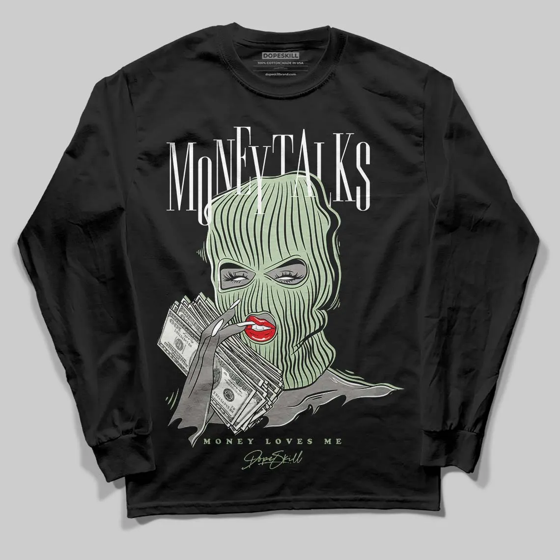 Seafoam 4s 2025 DopeSkill Long Sleeve T-Shirt Money Talks Graphic sold by DopeSkill