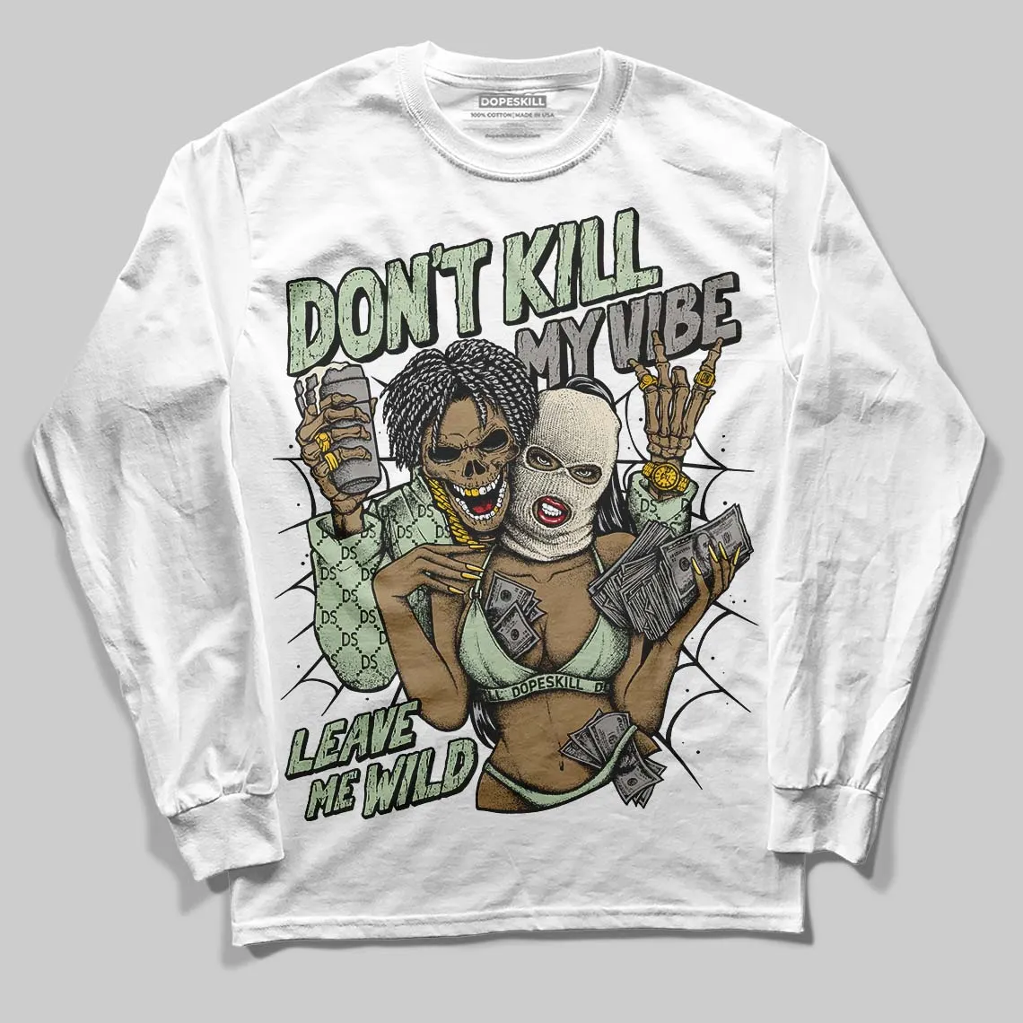 Seafoam 4s 2025 DopeSkill Long Sleeve T-Shirt Don't Kill My Vibe Graphic sold by DopeSkill product image thumbnail 2