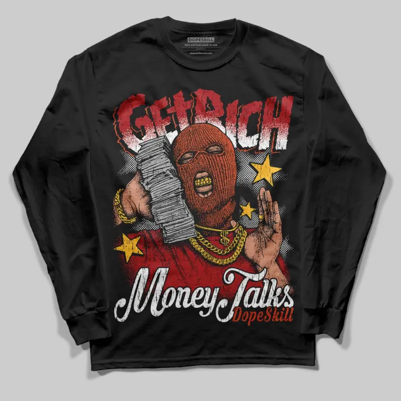 Brick By Brick 4s DopeSkill Long Sleeve T-Shirt Get Rich Graphic sold by DopeSkill