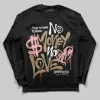 AIR FORCE 1 LINEN DopeSkill Long Sleeve T-Shirt No Money No Love Typo Graphic sold by DopeSkill