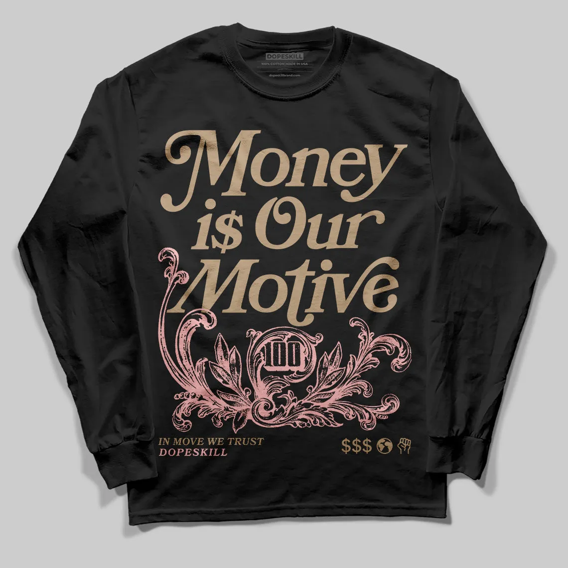AIR FORCE 1 LINEN DopeSkill Long Sleeve T-Shirt Money Is Our Motive Typo Graphic sold by DopeSkill product image thumbnail 2