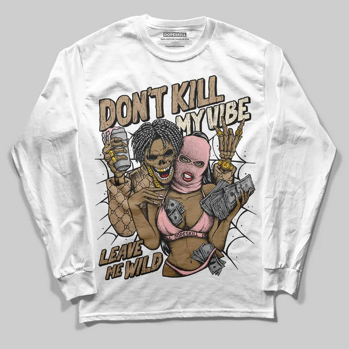 AIR FORCE 1 LINEN DopeSkill Long Sleeve T-Shirt Don't Kill My Vibe Graphic sold by DopeSkill