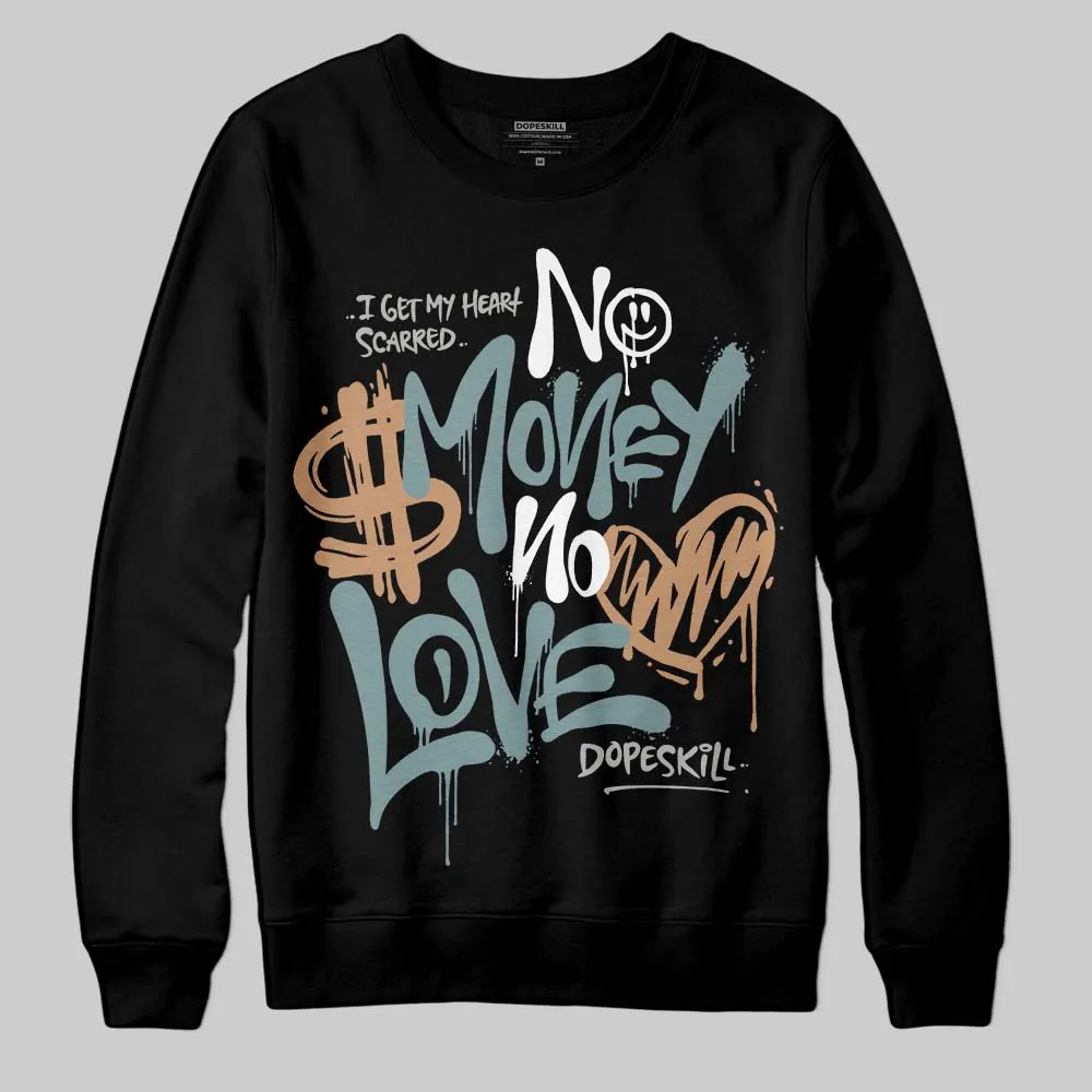 Max 1 Poly Adventure DopeSkill Sweatshirt No Money No Love Typo Graphic sold by DopeSkill product image thumbnail 2