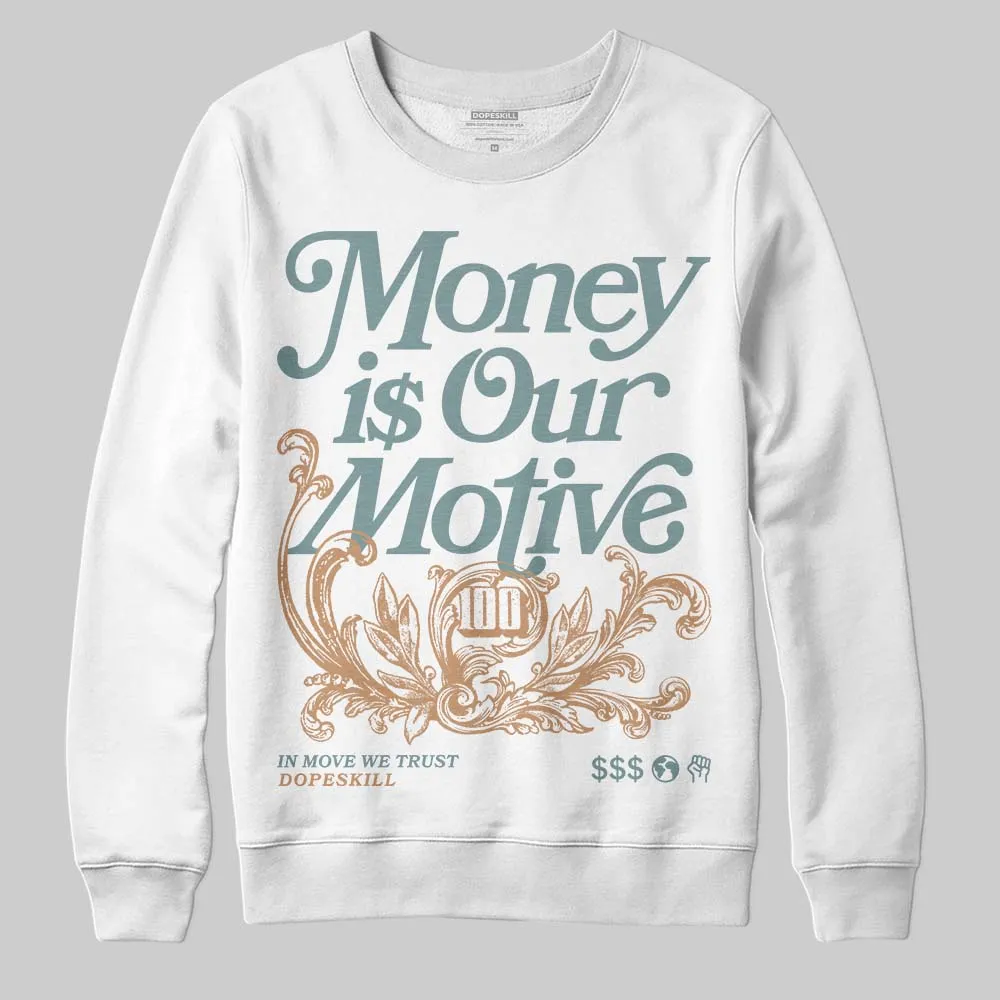 Max 1 Poly Adventure DopeSkill Sweatshirt Money Is Our Motive Typo Graphic sold by DopeSkill