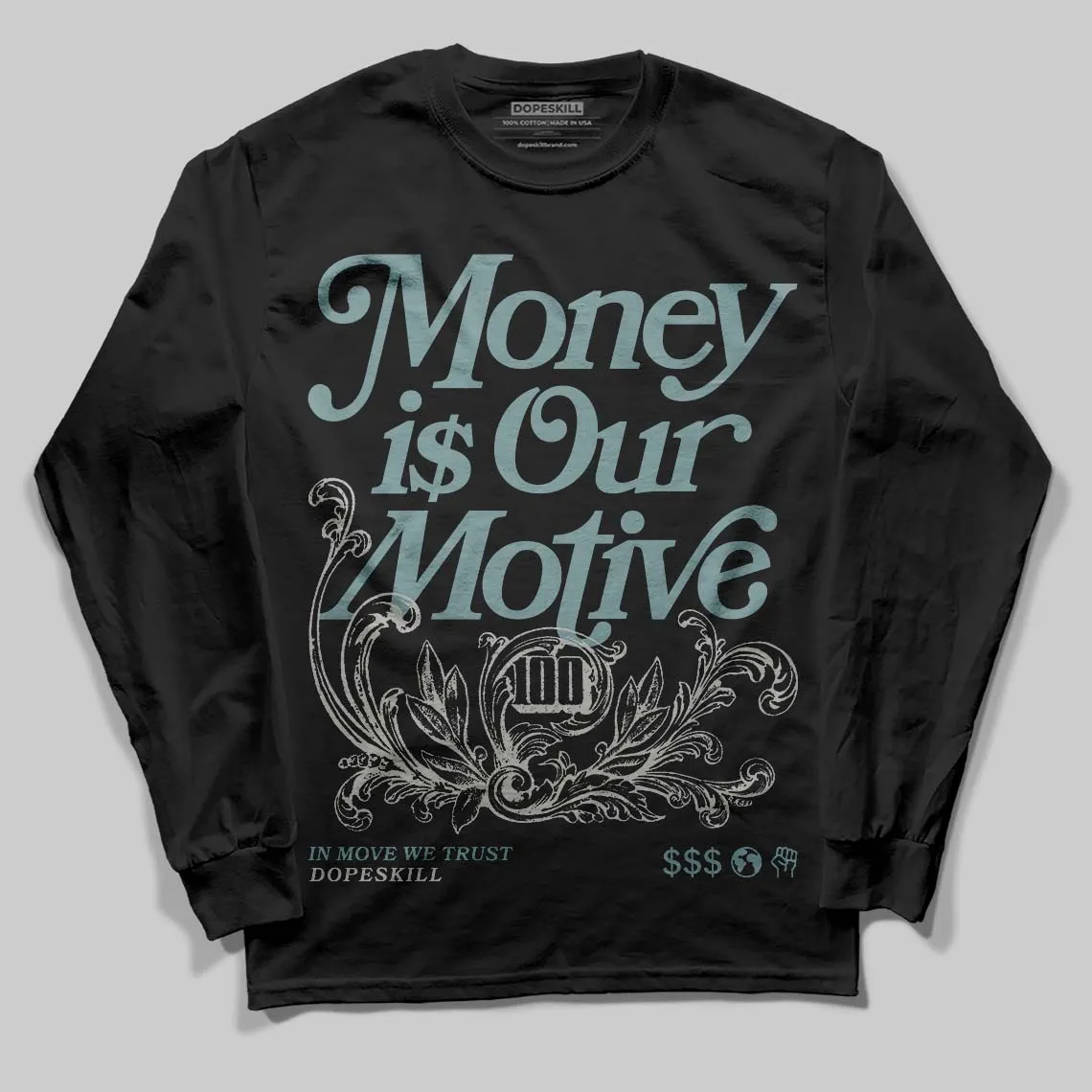 Max 1 Poly Adventure DopeSkill Long Sleeve T-Shirt Money Is Our Motive Typo Graphic sold by DopeSkill product image thumbnail 2