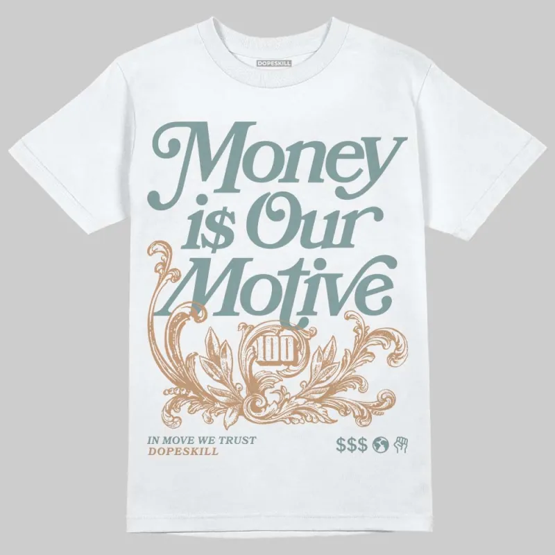 Max 1 Poly Adventure DopeSkill T-Shirt Money Is Our Motive Typo Graphic sold by DopeSkill