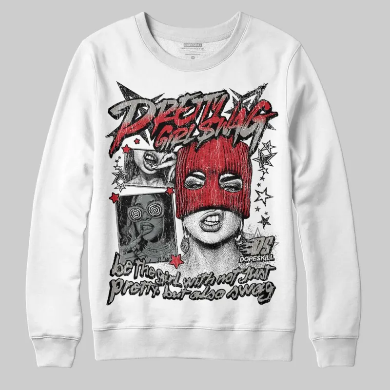 Cool Grey 9s DopeSkill Sweatshirt Pretty Girl Swag Graphic sold by DopeSkill