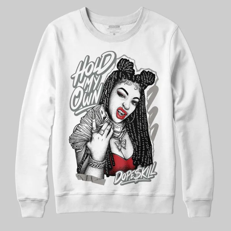 Cool Grey 9s DopeSkill Sweatshirt New H.M.O Graphic made by DopeSkill