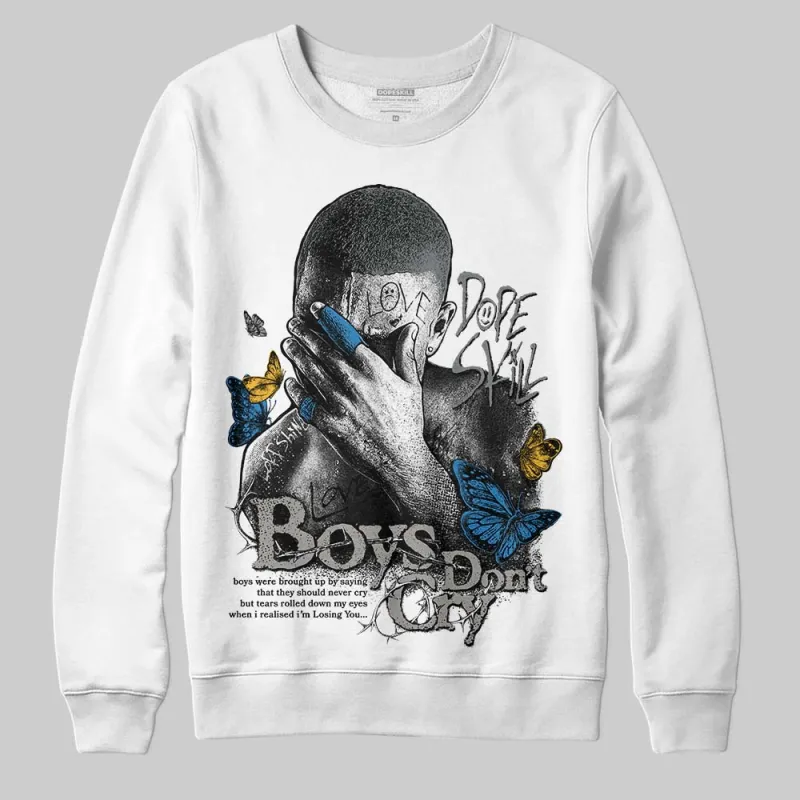 Cool Grey 9s DopeSkill Sweatshirt Boys Don't Cry Graphic sold by DopeSkill