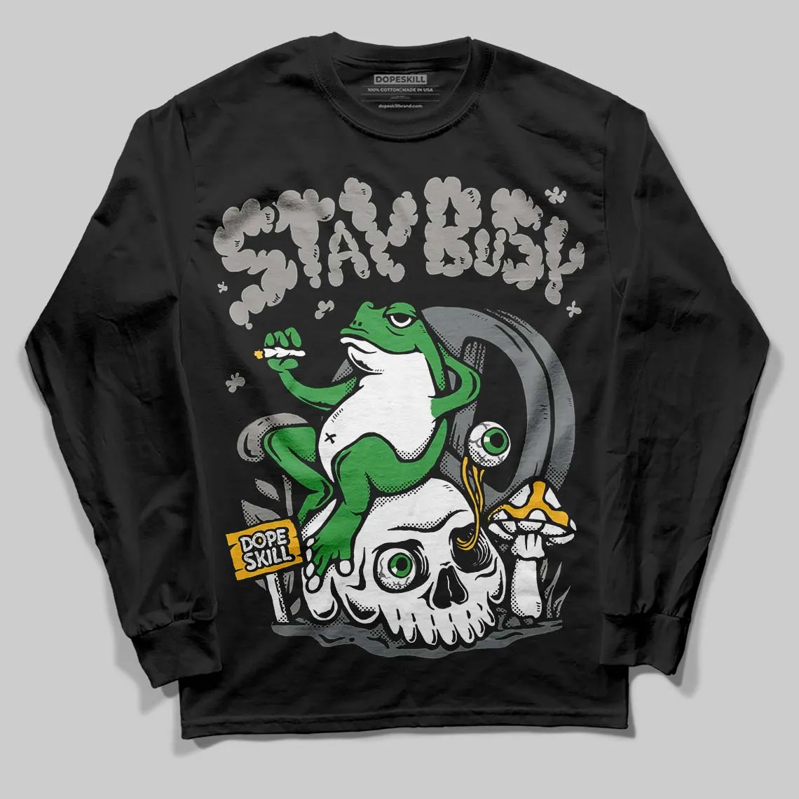 Cool Grey 9s DopeSkill Long Sleeve T-Shirt Stay Busy Graphic sold by DopeSkill product image thumbnail 2