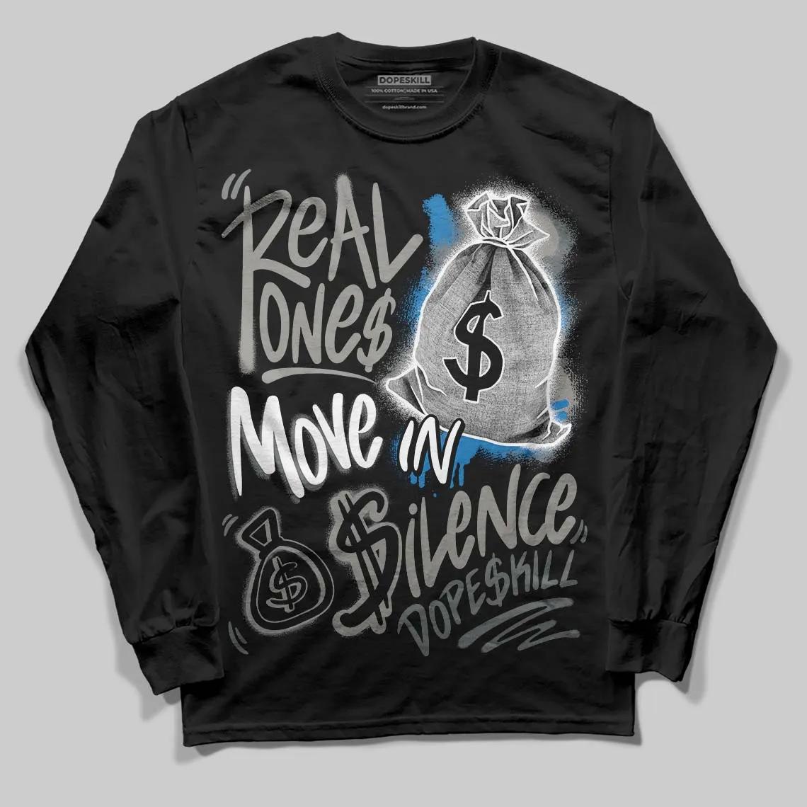 Cool Grey 9s DopeSkill Long Sleeve T-Shirt Real Ones Move In Silence Graphic sold by DopeSkill product image thumbnail 2