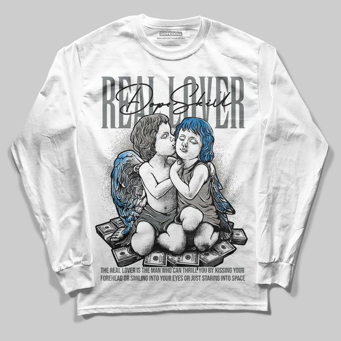 Cool Grey 9s DopeSkill Long Sleeve T-Shirt Real Lover Graphic sold by DopeSkill