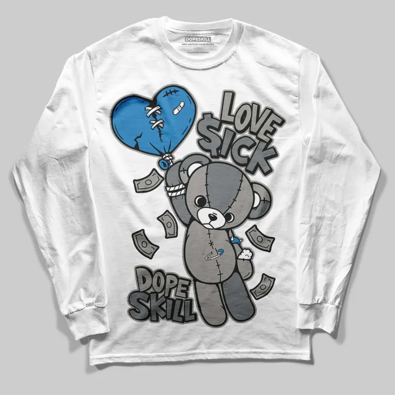 Cool Grey 9s DopeSkill Long Sleeve T-Shirt Love Sick Graphic sold by DopeSkill