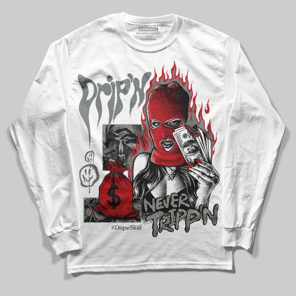 Cool Grey 9s DopeSkill Long Sleeve T-Shirt Drip'n Never Tripp'n Graphic sold by DopeSkill