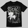 Cool Grey 9s DopeSkill T-Shirt Speak It Graphic sold by DopeSkill