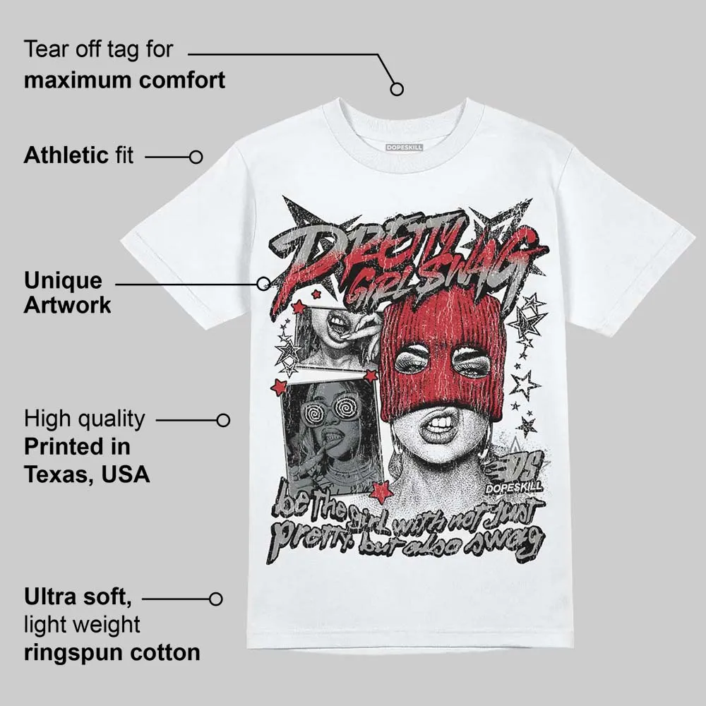 Cool Grey 9s DopeSkill T-Shirt Pretty Girl Swag Graphic sold by DopeSkill product image thumbnail 3