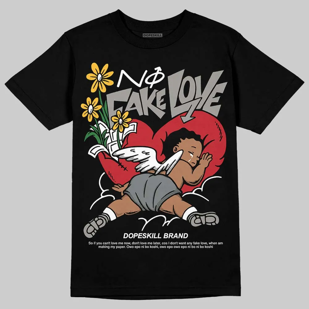 Cool Grey 9s DopeSkill T-Shirt No Fake Love Graphic sold by DopeSkill product image thumbnail 2