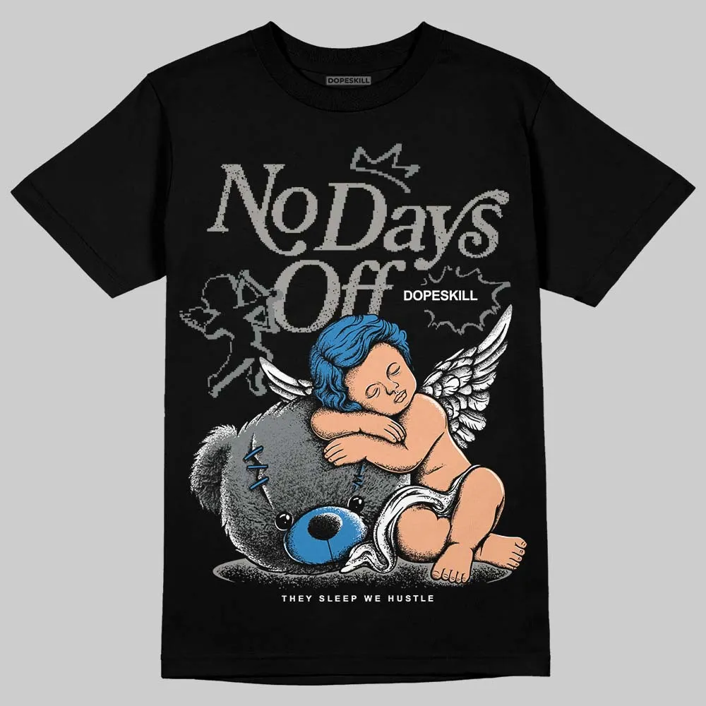 Cool Grey 9s DopeSkill T-Shirt New No Days Off Graphic sold by DopeSkill product image thumbnail 2