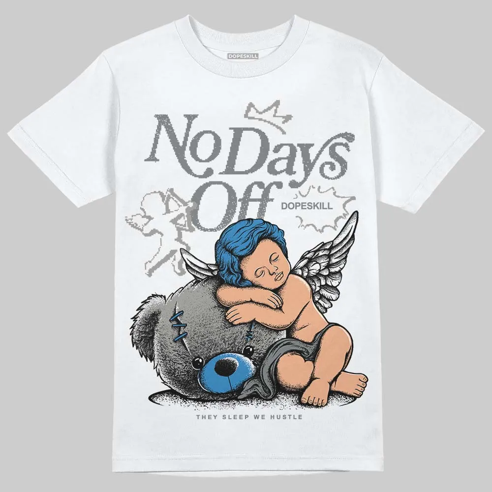 Cool Grey 9s DopeSkill T-Shirt New No Days Off Graphic sold by DopeSkill