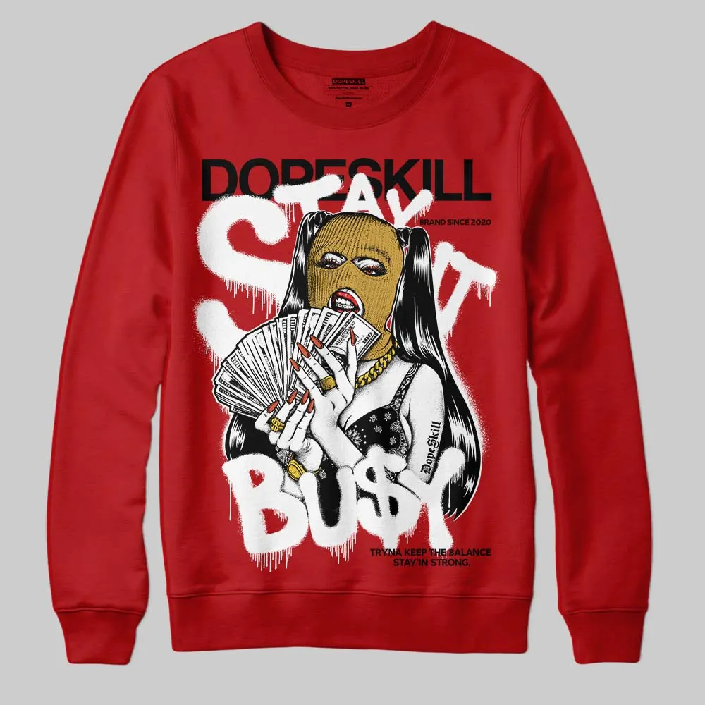 Brick By Brick 4s DopeSkill Sweatshirt Stay It Busy Graphic sold by DopeSkill product image thumbnail 3
