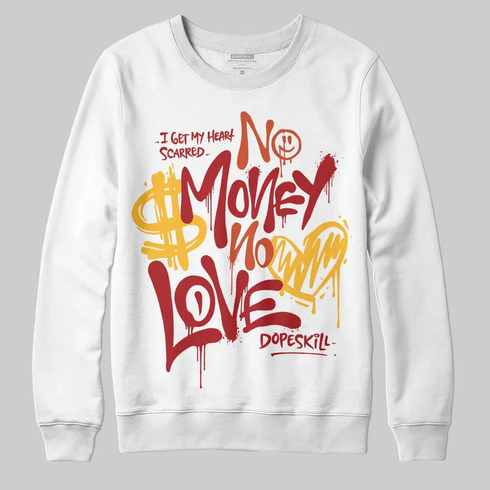 Brick By Brick 4s DopeSkill Sweatshirt No Money No Love Typo Graphic sold by DopeSkill product image thumbnail 2