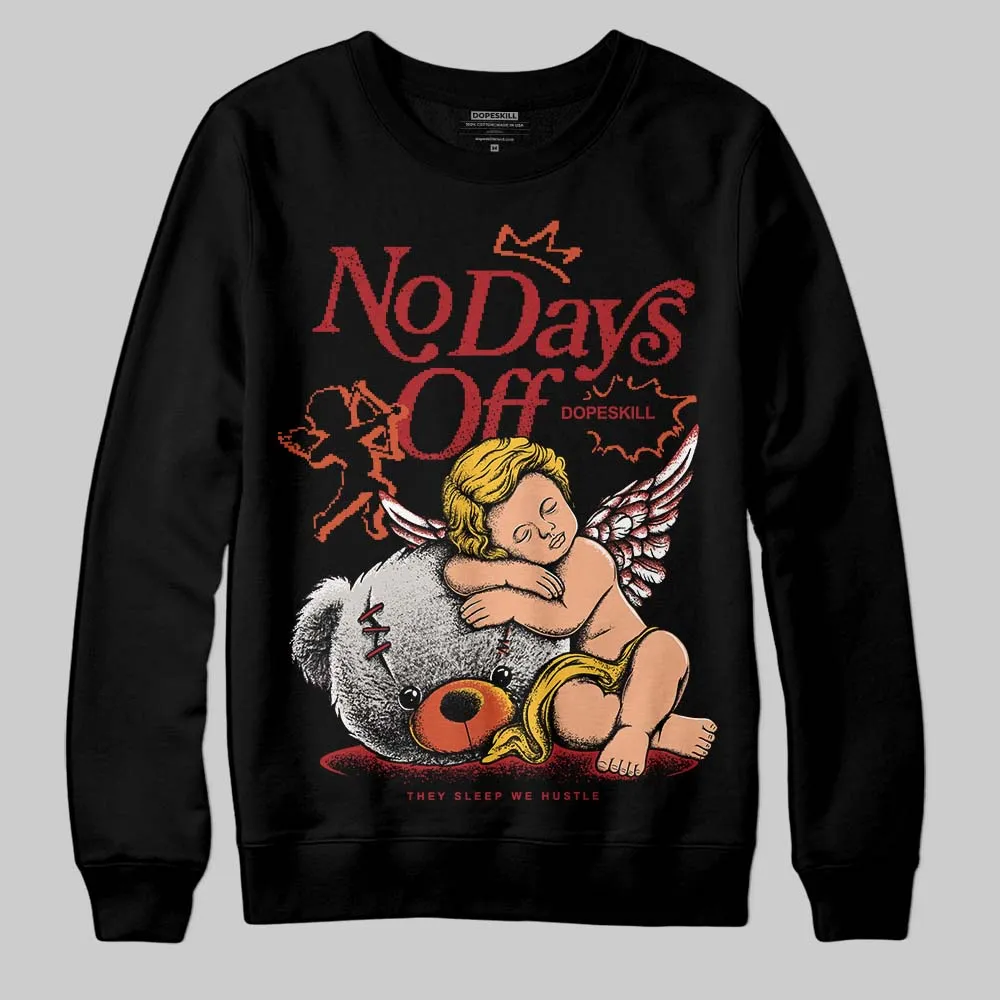 Brick By Brick 4s DopeSkill Sweatshirt New No Days Off Graphic sold by DopeSkill