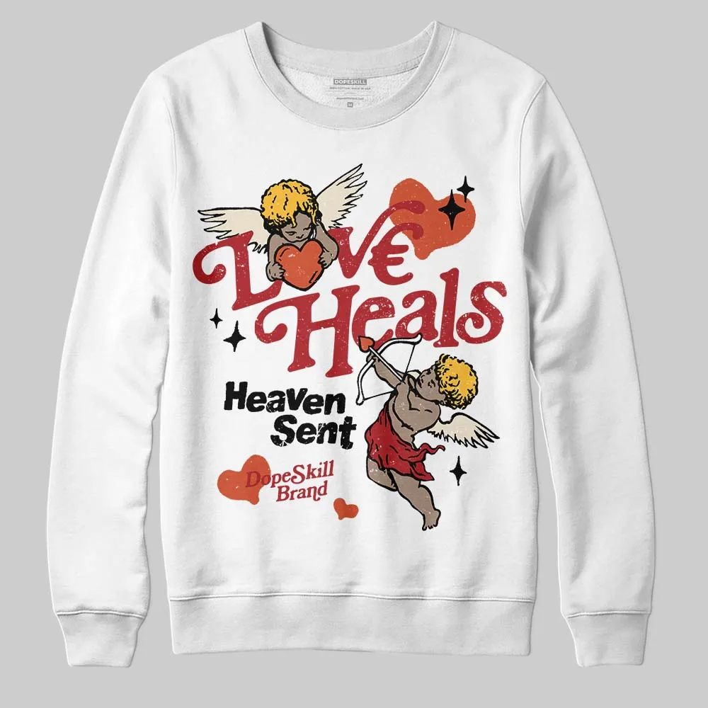Brick By Brick 4s DopeSkill Sweatshirt New Love Heals Graphic sold by DopeSkill product image thumbnail 2