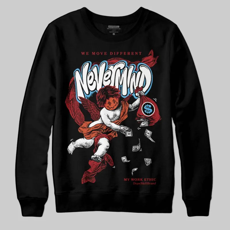Brick By Brick 4s DopeSkill Sweatshirt Nevermind Graphic sold by DopeSkill