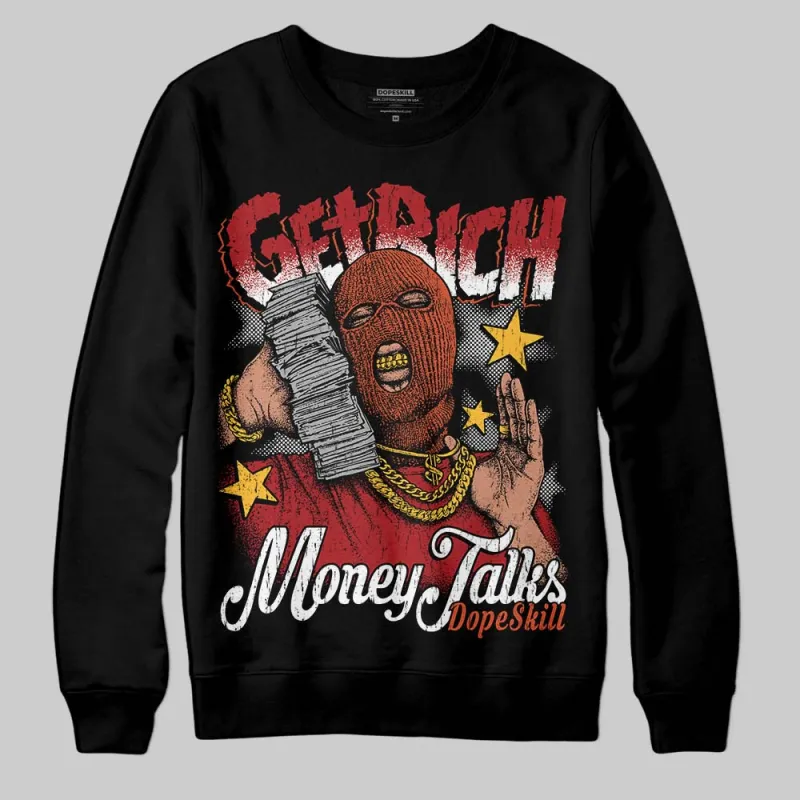 Brick By Brick 4s DopeSkill Sweatshirt Get Rich Graphic sold by DopeSkill