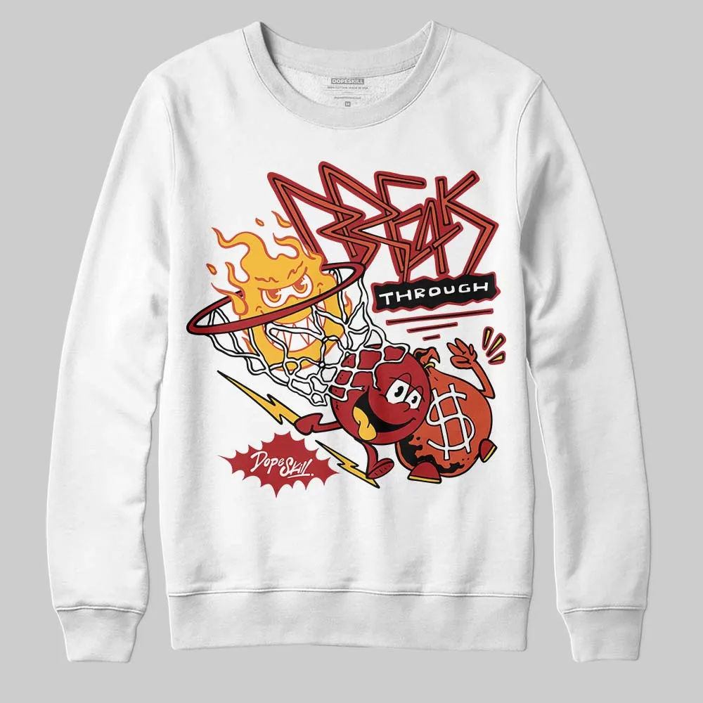 Brick By Brick 4s DopeSkill Sweatshirt Break Through Graphic sold by DopeSkill product image thumbnail 2