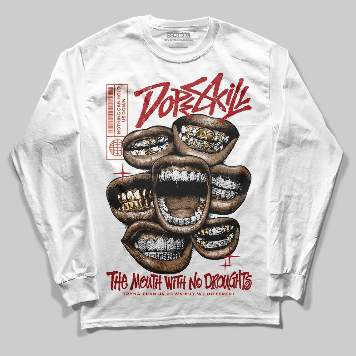 Brick By Brick 4s DopeSkill Long Sleeve T-Shirt The Mouth With No Droughts Graphic sold by DopeSkill product image thumbnail 2