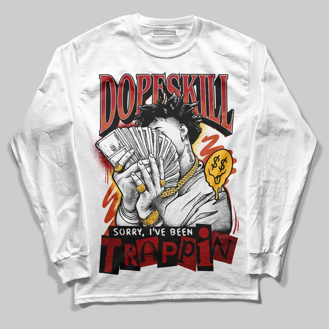 Brick By Brick 4s DopeSkill Long Sleeve T-Shirt Sorry I've Been Trappin Graphic sold by DopeSkill product image thumbnail 2