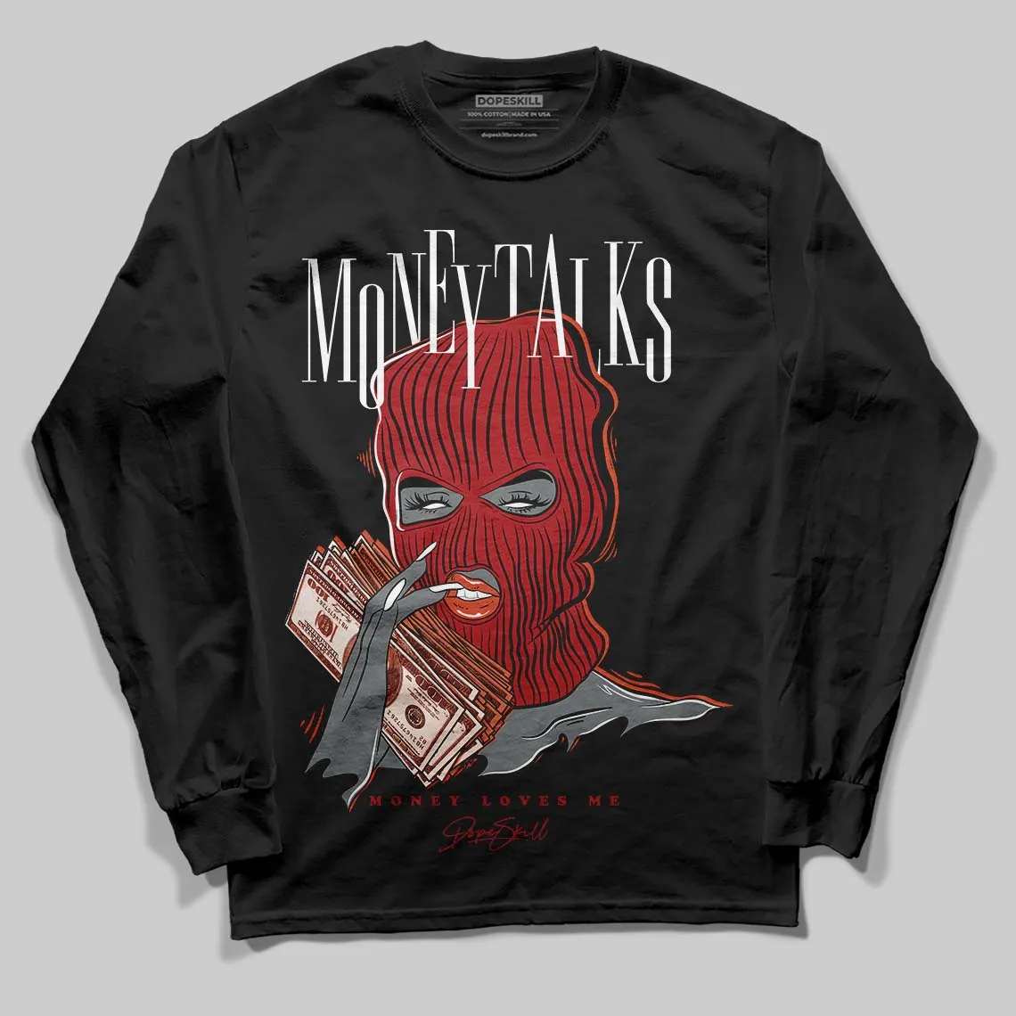 Brick By Brick 4s DopeSkill Long Sleeve T-Shirt Money Talks Graphic sold by DopeSkill