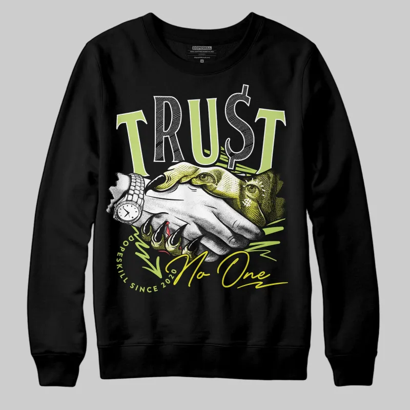 Bright Cactus 13s DopeSkill Sweatshirt Trust No One Graphic sold by DopeSkill