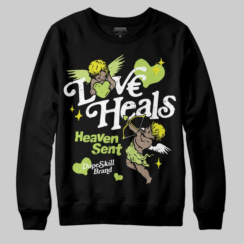 Bright Cactus 13s DopeSkill Sweatshirt New Love Heals Graphic sold by DopeSkill
