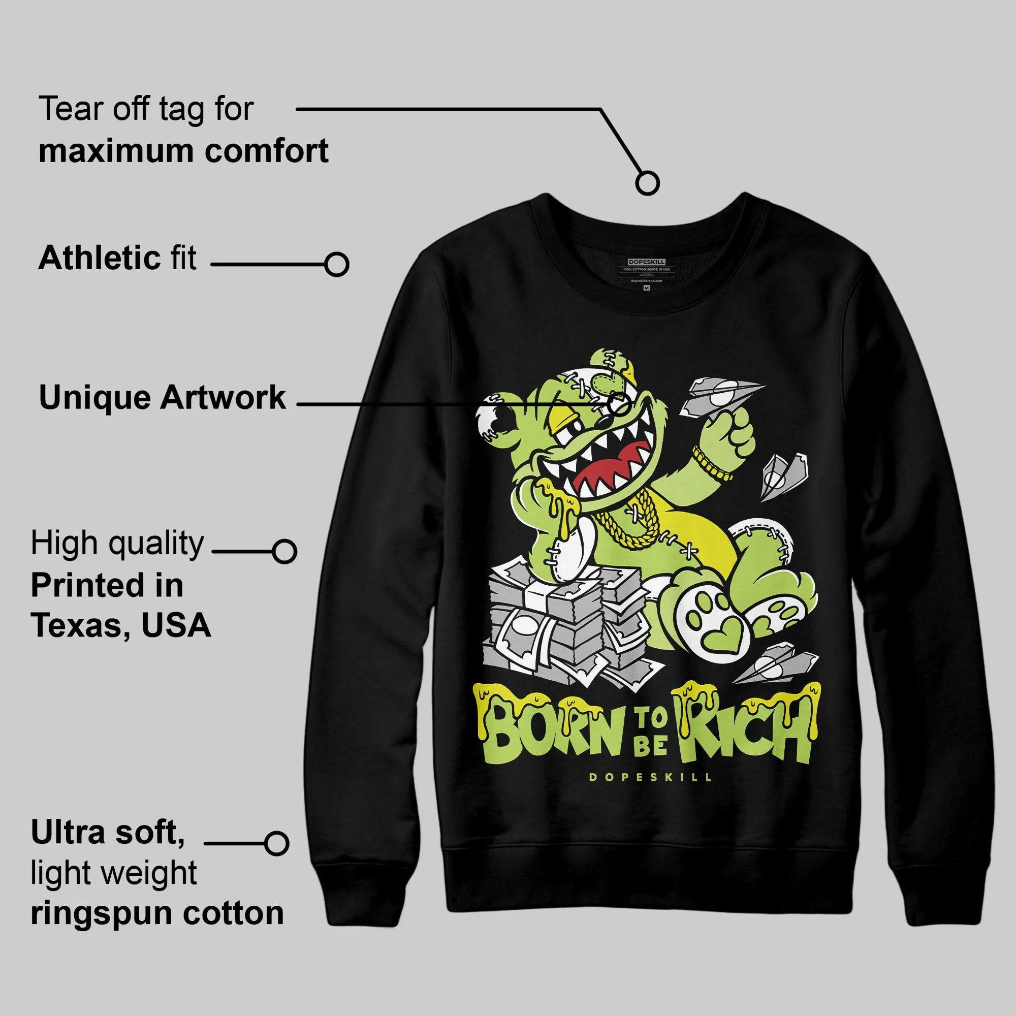 Bright Cactus 13s DopeSkill Sweatshirt Born To Be Rich Graphic sold by DopeSkill product image thumbnail 3
