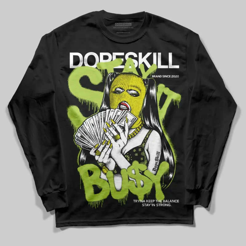 Bright Cactus 13s DopeSkill Long Sleeve T-Shirt Stay It Busy Graphic sold by DopeSkill
