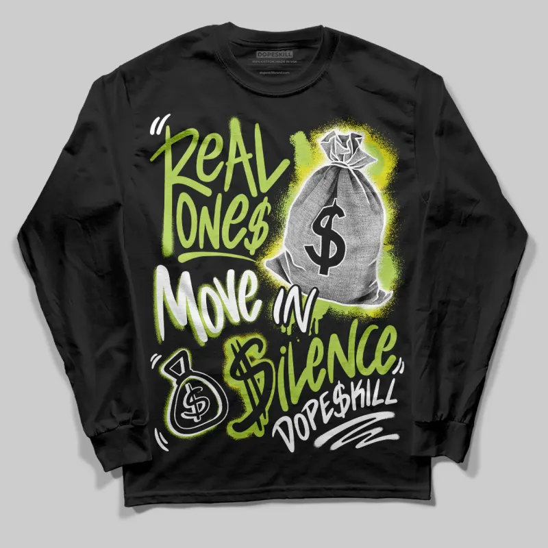 Bright Cactus 13s DopeSkill Long Sleeve T-Shirt Real Ones Move In Silence Graphic sold by DopeSkill