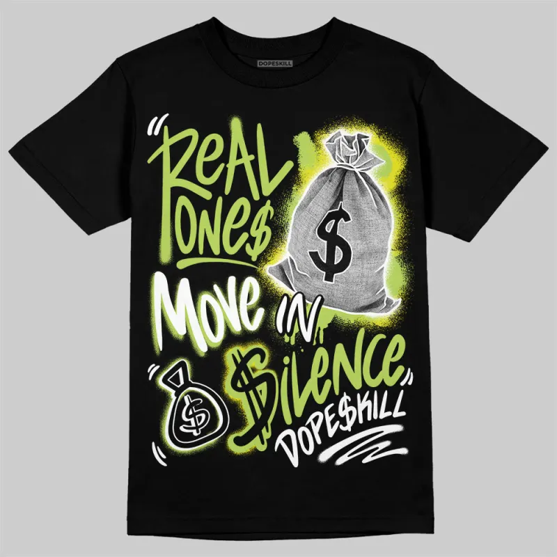Bright Cactus 13s DopeSkill T-Shirt Real Ones Move In Silence Graphic sold by DopeSkill