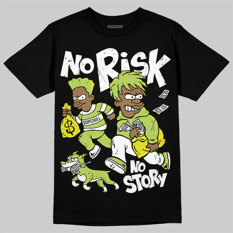 Bright Cactus 13s DopeSkill T-Shirt No Risk No Story Graphic sold by DopeSkill